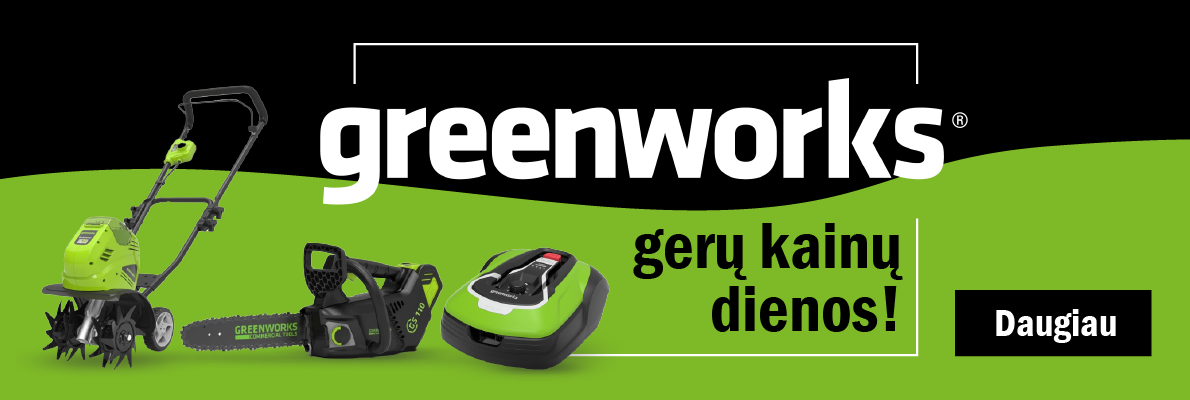 Greenworks gerų kainų dienos